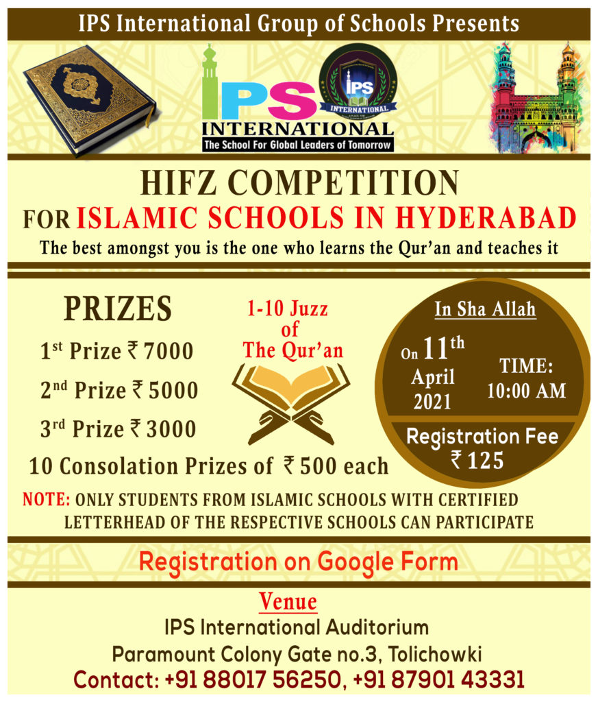Registration Form https://forms.gle/1RynatL8bxt31gNG7 🌹 HIFZ Competition for Islamic schools in Hyderabad 🌹 NOTE: Only students from Islamic schools with certified letterhead of the respective schools can participate Date : * 11/04/2021* Time : 10:00 am 